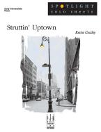 Struttin' Uptown 