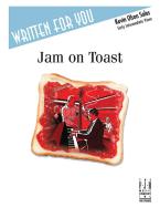 Jam on Toast Standard