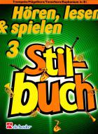 Hören, Lesen & Spielen 3 - Stilbuch 