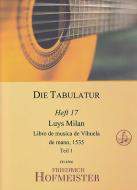 The Tablature - Booklet 17: Libro de musica de Vihuela de mano, 1535 