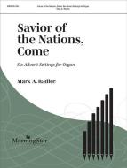 Savior of the Nations, Come 