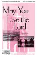 May You Love the Lord Standard