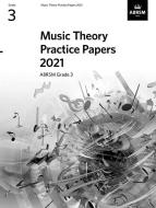 Music Theory Practice Papers 2021- Grade 3 