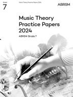 Music Theory Practice Papers 2024, ABRSM Grade 7 