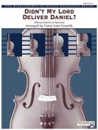 Didn't My Lord Deliver Daniel? 