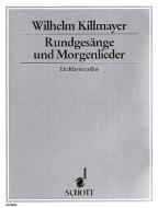 Rundgesänge und Morgenlieder 