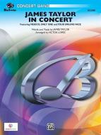 James Taylor In Concert 