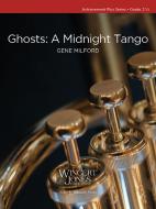 Ghosts: A Midnight Tango Standard