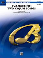 Evangeline: Two Cajun Songs Download