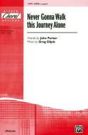 Never Gonna Walk This Journey Alone Download