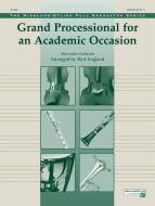 Grande Processional for An Academic Occasion 