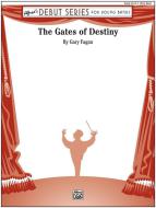 The Gates Of Destiny 