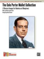 The Cole Porter Mallet Collection 