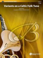 Variants On A Celtic Folk Tune 