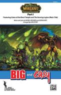 World Of Warcraft, Part I 