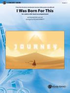 I Was Born for This 