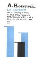 La Espero For 2 Mixed Choirs 