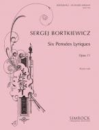 Six Pensées Lyriques op. 11 