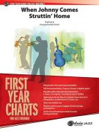 When Johnny Comes Struttin' Home 