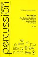 Ouvertüre zu 'Die Hochzeit des Figaro' 