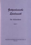 Zeitgenössische Spielmusik Heft 5 