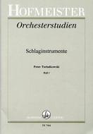 Orchesterstudien für Schlaginstrumente: Tschaikowsky Heft 1 