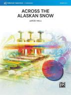Across the Alaskan Snow 