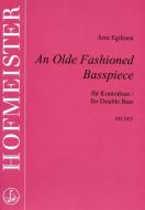 An Olde Fashioned Basspiece 