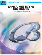 Santa Meets The Big Bands 
