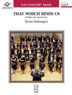 That Which Binds Us 