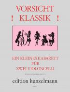 Vorsicht Klassik - kleines Kabarett 