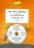 Play The 1st Baritone With The Marc Reift Orchestra: Swingmuckl Standard