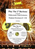 Play The 1st Baritone With The Philharmonic Wind Orchestra: Famous Overtures 8 Standard