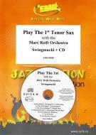 Play The 1st Tenor Sax With The Marc Reift Orchestra: Swingmuckl Standard