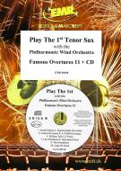 Play The 1st Tenor Sax With The Philharmonic Wind Orchestra: Famous Overtures 11 Standard