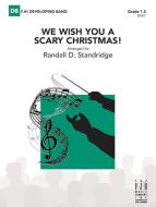 We Wish You a Scary Christmas! 