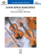 Good Kings Marching! 