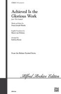 Achieved Is The Glorious Work Download