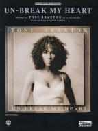 Un-Break My Heart 