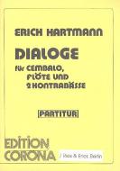 Dialoge für Cembalo, Flöte und zwei Kontrabässe 