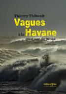 Vagues à la Havane Download