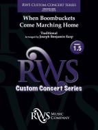 When Boombuckets Come Marching Home Download