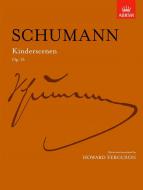 Scenes From Childhood op. 15 