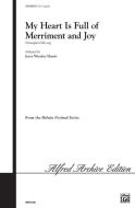 My Heart Is Full of Merriment and Joy Download