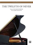 Twelfth of Never 