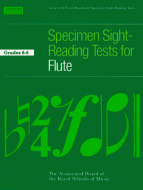 Specimen Sight-Reading Tests for Flute, Grades 6-8 