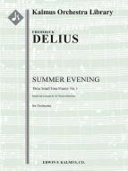 Summer Evening [Three Small Tone Poems, No. 1] 