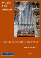 Fantasia on Iste Confessor 