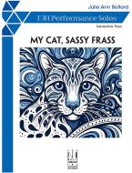 My Cat, Sassy Frass 