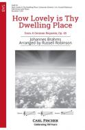How Lovely is Thy Dwelling Place 